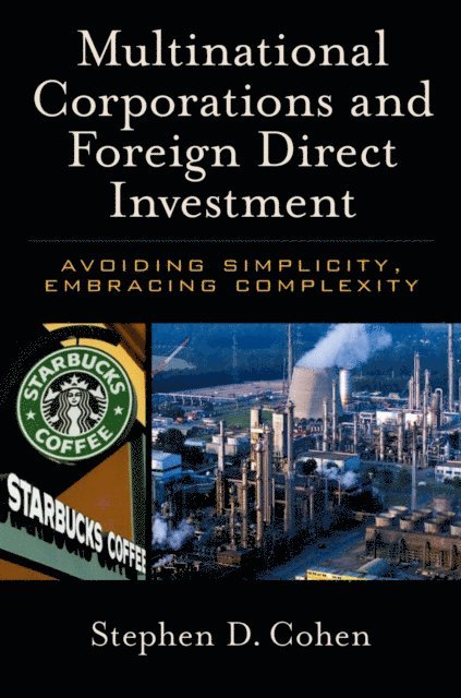 Stephen D. Cohen - Multinational Corporations and Foreign Direct Investment, E-bok. Tillgänglighet: Lägg i varukorg