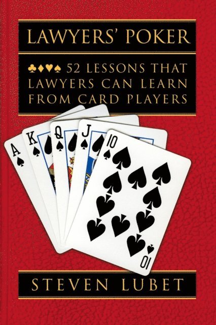 Steven Lubet - Lawyers' Poker, E-bok