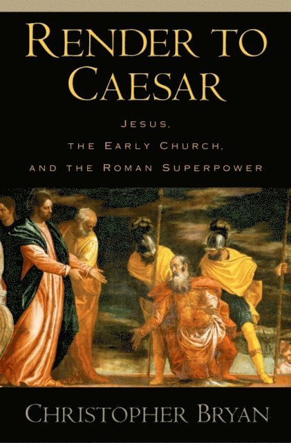 Christopher Bryan - Render to Caesar, E-bok. Tillgänglighet: Lägg i varukorg
