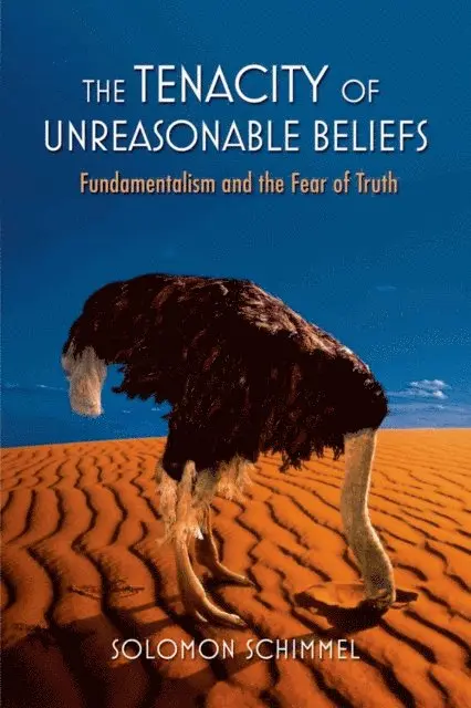 Solomon Schimmel - Tenacity of Unreasonable Beliefs, E-bok. Tillgänglighet: Lägg i varukorg