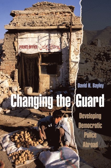 David H. Bayley - Changing the Guard, E-bok