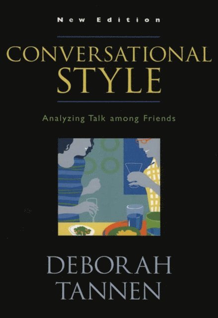 Deborah Tannen - Conversational Style, E-bok