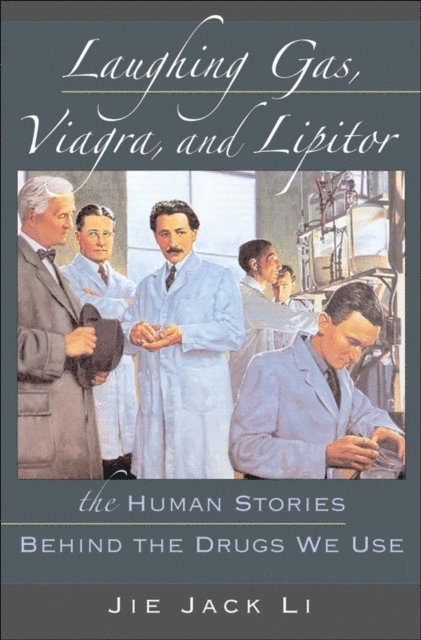 Jie Jack Li - Laughing Gas, Viagra, and Lipitor, E-bok