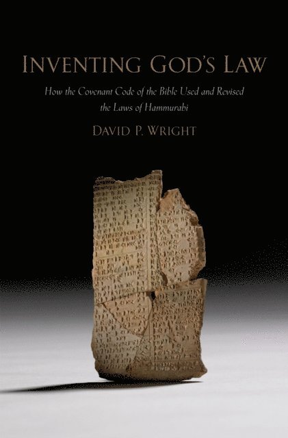 David P. Wright - Inventing God's Law, E-bok