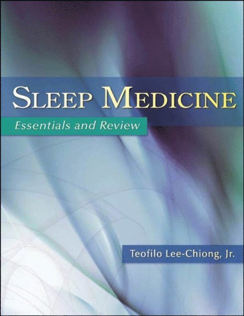 Teofilo Lee-Chiong - Sleep Medicine, E-bok