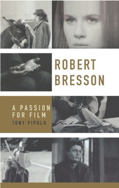 Tony Pipolo - Robert Bresson, E-bok. Tillgänglighet: Lägg i varukorg