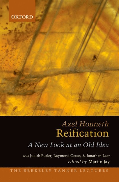 Axel Honneth - Reification, E-bok