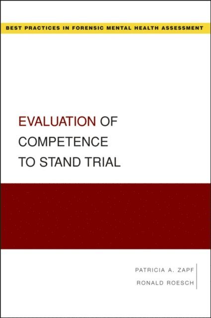 Ronald Roesch, Patricia Zapf - Evaluation of Competence to Stand Trial, E-bok