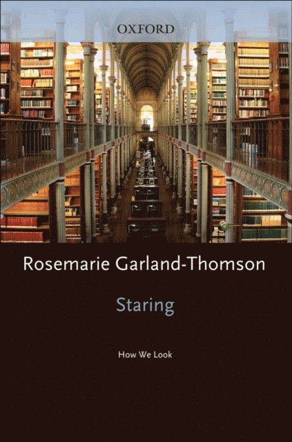 Rosemarie Garland-Thomson - Staring, E-bok