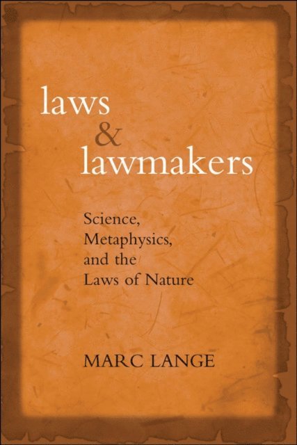 Marc Lange - Laws and Lawmakers, E-bok