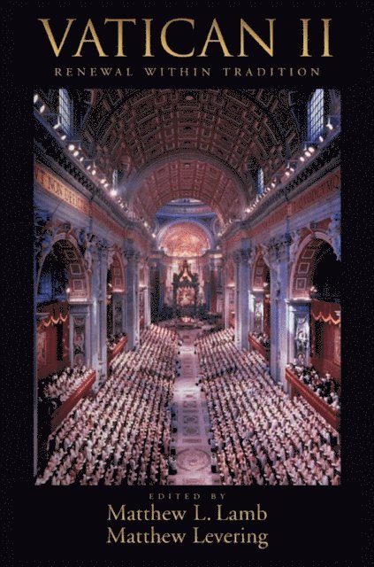 Matthew Levering, Matthew L Lamb - Vatican II, E-bok