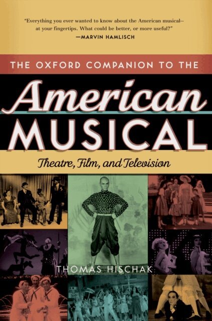 Thomas S. Hischak - Oxford Companion to the American Musical, E-bok