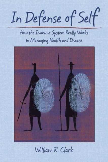 William R. Clark - In Defense of Self, E-bok