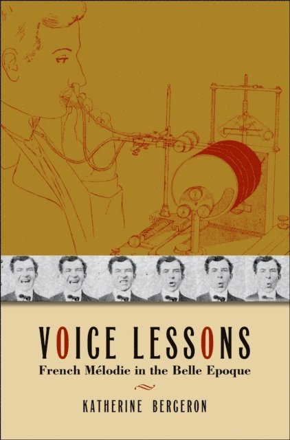 Katherine Bergeron - Voice Lessons, E-bok