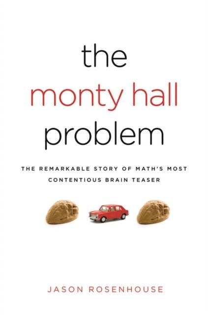 Jason Rosenhouse - Monty Hall Problem, E-bok