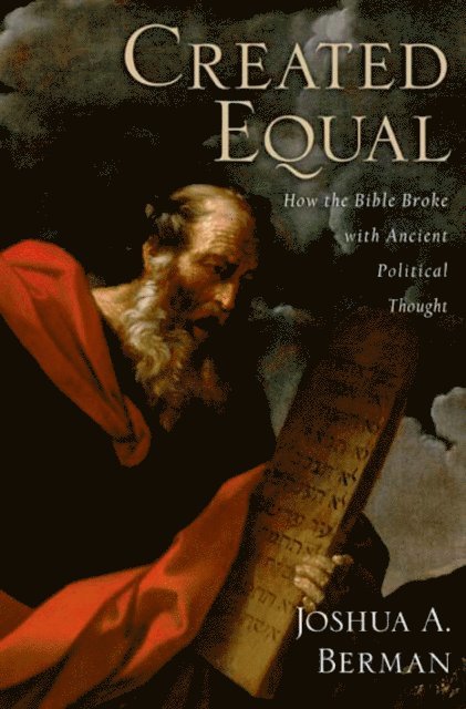 Joshua A. Berman - Created Equal, E-bok