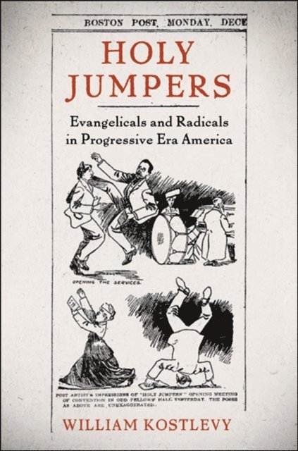 William Kostlevy - Holy Jumpers, E-bok