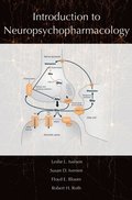 Introduction to Neuropsychopharmacology