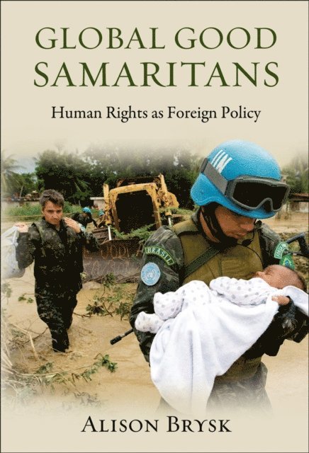 Alison Brysk - Global Good Samaritans, E-bok