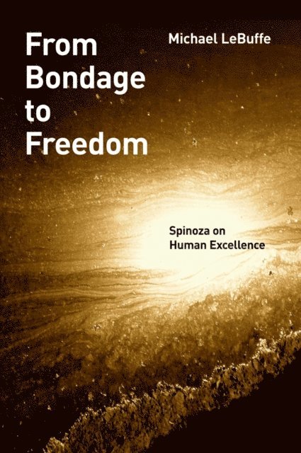 Michael LeBuffe - From Bondage to Freedom, E-bok
