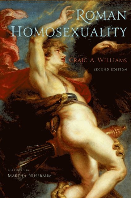 Craig A. Williams - Roman Homosexuality, E-bok