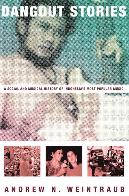 Andrew N. Weintraub - Dangdut Stories, E-bok