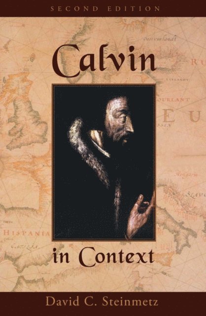 David Steinmetz - Calvin in Context, E-bok. Tillgänglighet: Lägg i varukorg