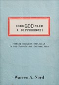 Does God Make a Difference?
