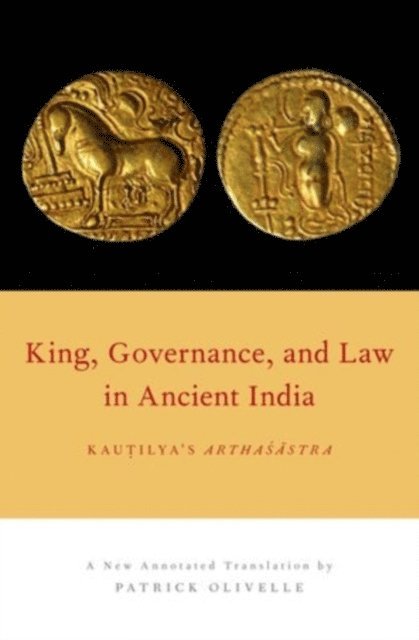 King, Governance, and Law in Ancient India, E-bok