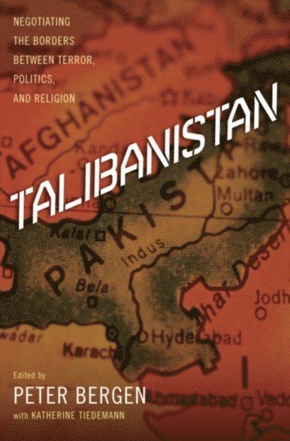 Katherine Tiedemann, Peter Bergen - Talibanistan, E-bok