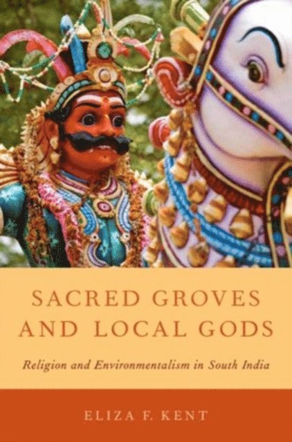 Eliza F. Kent - Sacred Groves and Local Gods, E-bok
