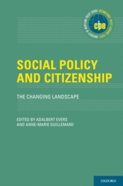 Anne-Marie Guillemard, Adalbert Evers - Social Policy and Citizenship, E-bok