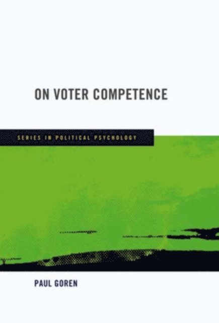Paul Goren - On Voter Competence, E-bok
