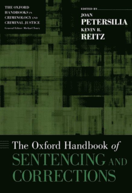 Kevin R. Reitz, Joan Petersilia - Oxford Handbook of Sentencing and Corrections, E-bok