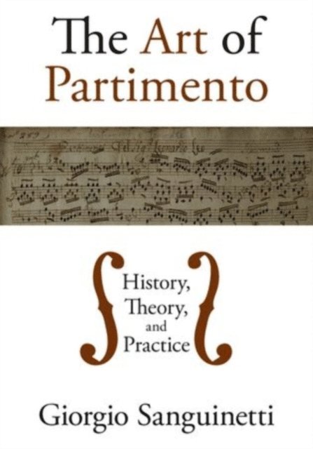 Giorgio Sanguinetti - Art of Partimento, E-bok