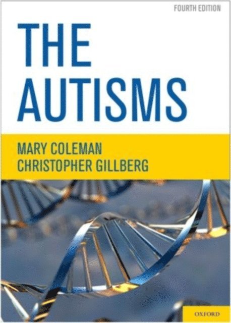 Christopher Gillberg, Mary Coleman - Autisms, E-bok