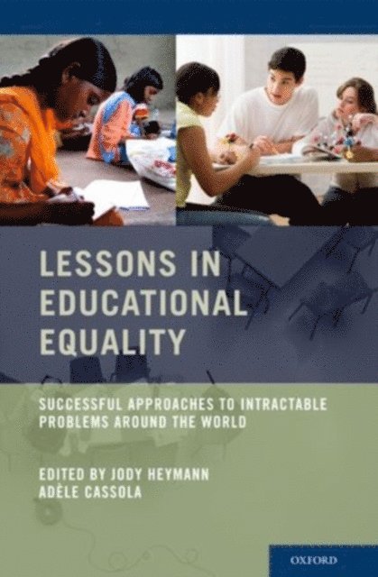 Adele Cassola, Jody Heymann - Lessons in Educational Equality, E-bok
