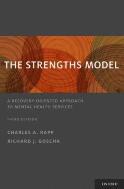 Richard J. Goscha, Charles A. Rapp - Strengths Model, E-bok
