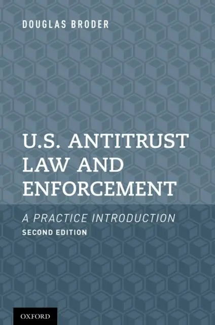 Douglas Broder - U.S. Antitrust Law and Enforcement, E-bok. Tillgänglighet: Lägg i varukorg