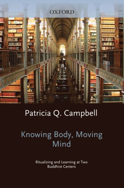 Patricia Q Campbell - Knowing Body, Moving Mind, E-bok