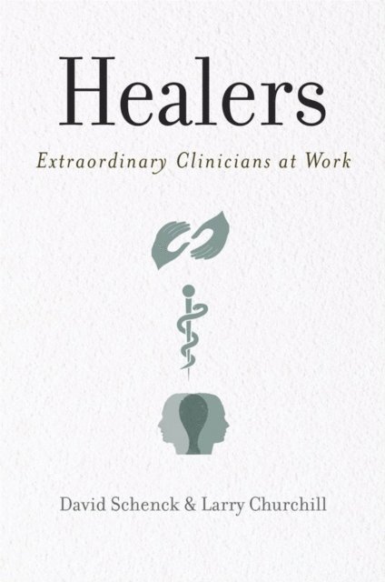 Larry Churchill, David Schenck - Healers, E-bok