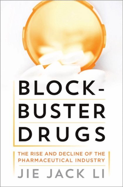 Jie Jack Li - Blockbuster Drugs, E-bok