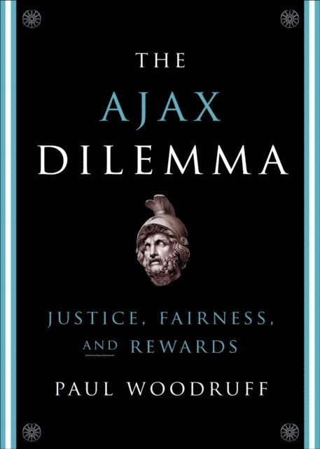 Paul Woodruff - Ajax Dilemma, E-bok