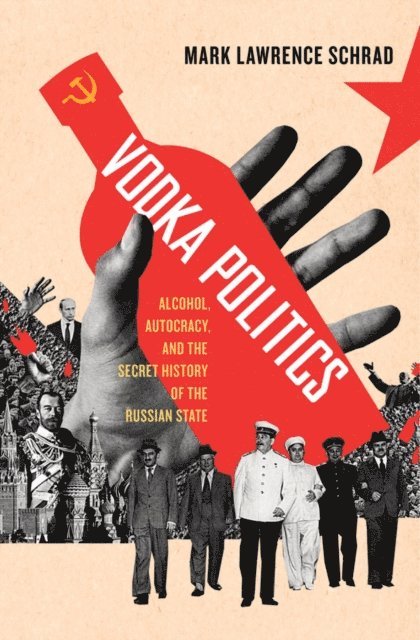 Mark Lawrence Schrad - Vodka Politics, E-bok