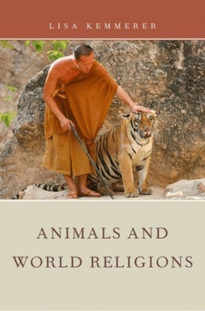 Lisa Kemmerer - Animals and World Religions, E-bok. Tillgänglighet: Lägg i varukorg