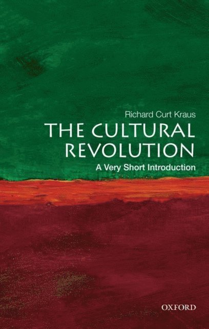 Richard Curt Kraus - Cultural Revolution, E-bok