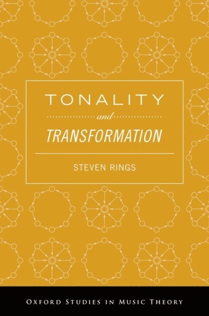 Steven Rings - Tonality and Transformation, E-bok