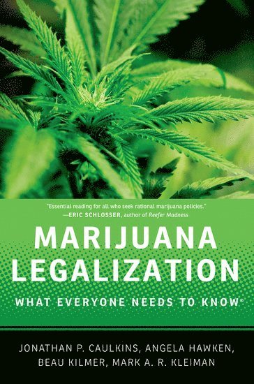 CAULKINS - Marijuana Legalization, Inbunden