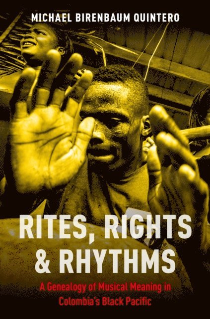 Michael Birenbaum Quintero - Rites, Rights and Rhythms, E-bok. Tillgänglighet: Lägg i varukorg