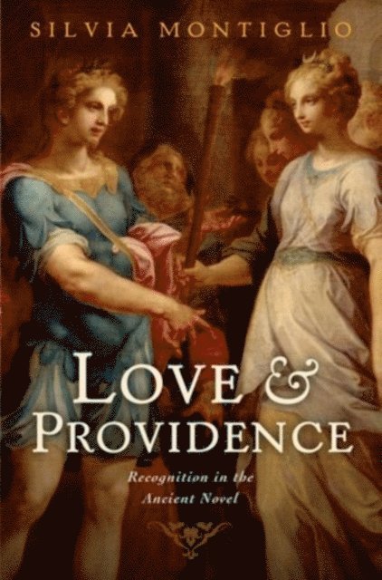 Silvia Montiglio - Love and Providence, E-bok